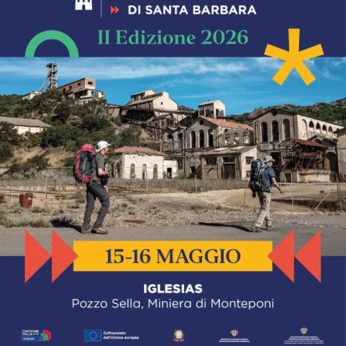 II edizione Stati Generali del Cammino Minerario di Santa Barbara, Iglesias 15-16 maggio