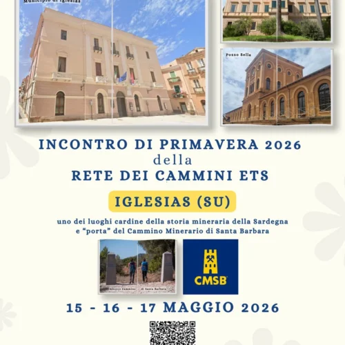 Incontro di primavera della Rete dei Cammini – Iglesias 15-17 maggio